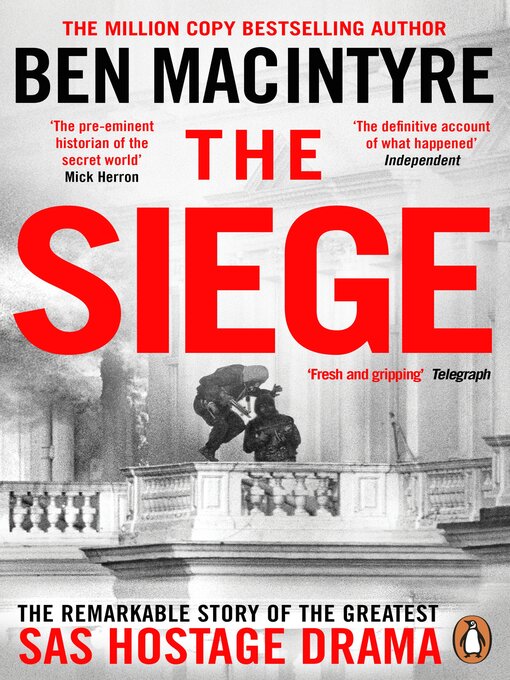 Title details for The Siege by Ben Macintyre - Available
